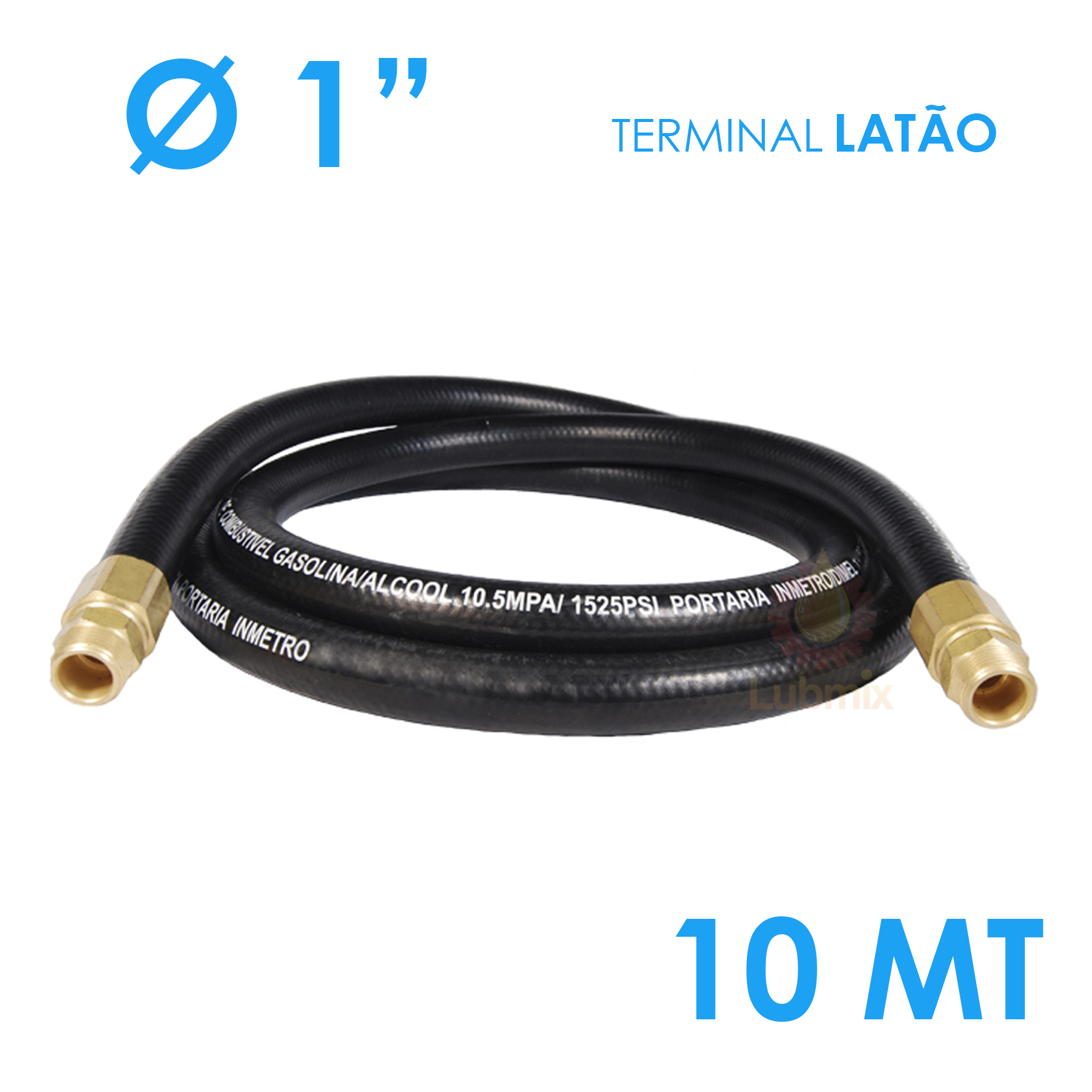Mangueira para Abastecimento Lubmix 1 Polegada 10 Metros Terminal em Latão 1F 1F